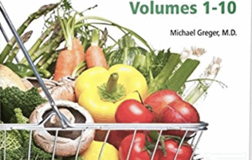 Complete Latest in Clinical Nutrition - Volumes 1-60 - Michael Greger
