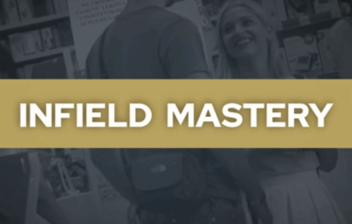 Infield Mastery - The Attractive Man - Matt Artisan