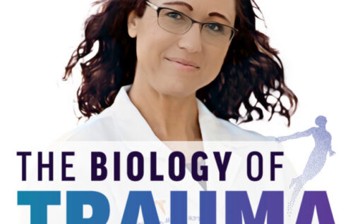 The Biology of Trauma 2.0 - Dr. Aimie Apigian