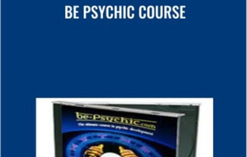 Be Psychic Course - Bradley Thompson