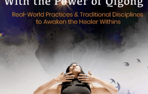 Heal Yourself & Others With the Power of Qigong - Chunyi Lin