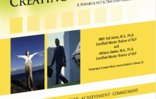 The Secret Of Creating Your Future® Audio Collection - Tad James