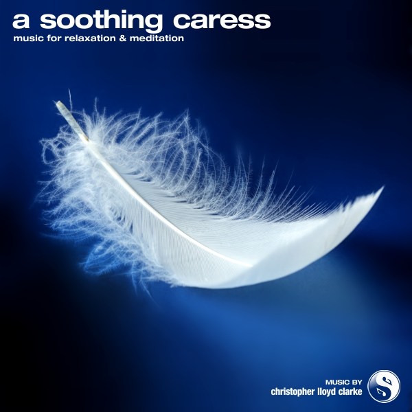 A Soothing Caress - 60 Minutes