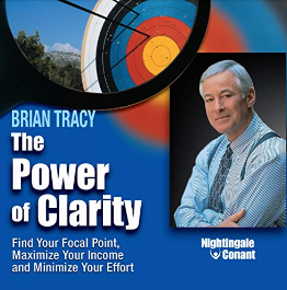 Brian Tracy - The Power of Clarity