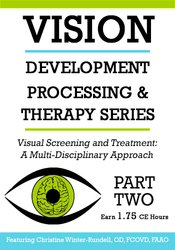 Christine Winter-Rundell - Visual Screening and Treatment: A Multi-Disciplinary Approach (Part 2)