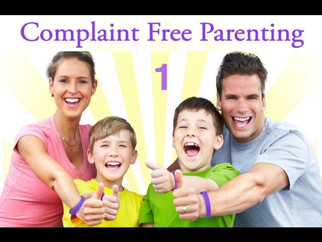 COMPLAINT FREE PARENTING