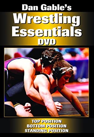 Dan Gable’s Wrestling Essentials DVD1