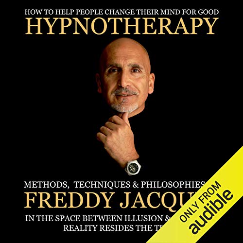 Freddy Jacquin - Hypnotherapy Methods Techniques and Philosophies1