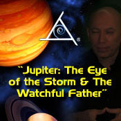 Jupiter, The Eye of the Storm and The Watchful Father