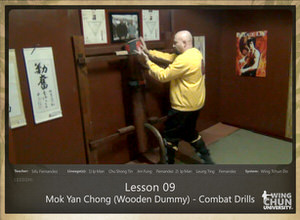 Lesson 09 - Mok Yan Chong (Wooden Dummy) - Combat Drills