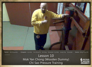 Lesson 10 - Mok Yan Chong (Wooden Dummy) - Pressure Training