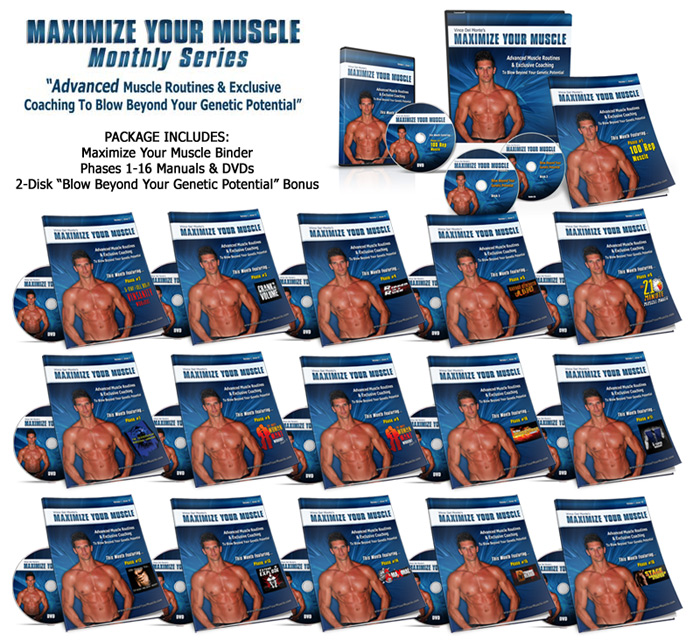 /></p><h3>HERE’S A SNEAK PEAK OF THE NEXT 12 MONTHS OF WORKOUT PHASES ON DECK…</h3><p>As you’ll see this is not like a bodybuilding or fitness magazine that you can just pick up at any time of the year or else it’s just a matter of time before you hit a wall because <u><strong>no</strong></u> program targets all twelve anabolic targets at once – it’s impossible.</p><p>Maximize Your Muscle is built around a <u><strong>curriculum</strong></u> and each month you’ll receive the next phase, a new advanced muscle building routine, <strong>which is structured and builds upon last month’s workout phase, which means you’ll finally attain your ultimate body.</strong></p><p>Starting with month one is mandatory. This means that every new members starts with The 28-Day Rapid Mass Quick-Start. Now, we can guarantee you hit every one of the twelve anabolic targets in the most effective sequence for maximal muscle gains.</p><div class=