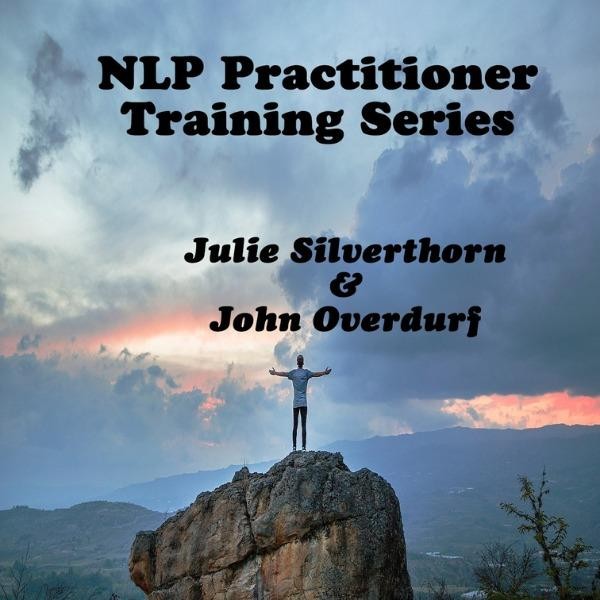 Julie Silverthorn & John Overdurf - NLP Practitioner Training 2021