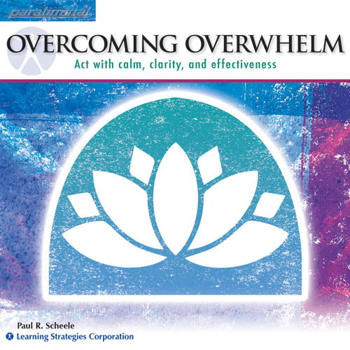 Overcoming Overwhelm Paraliminal