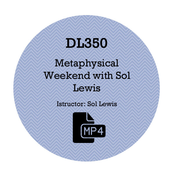 Sol Lewis – Metaphysical Weekend