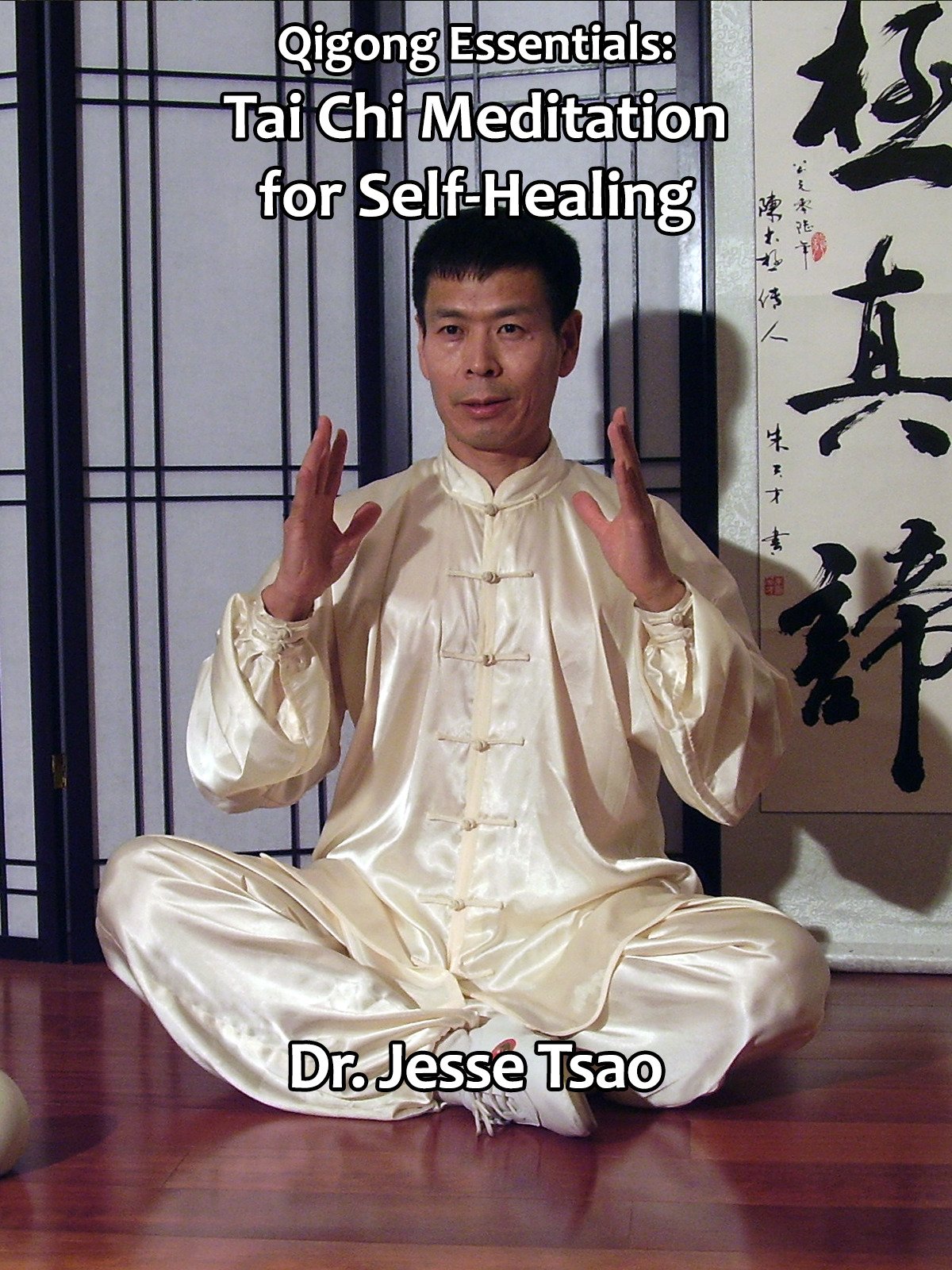 Tai Chi Meditation for Self-Healing