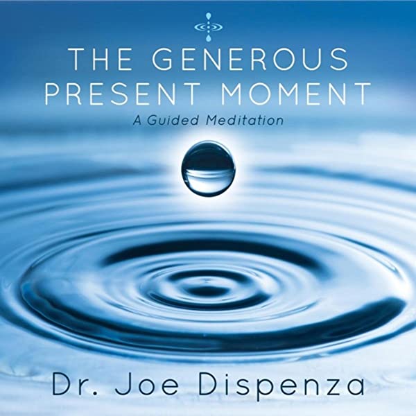 The Generous Present Moment