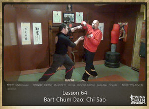 WingTchunDo – Lesson 64 – Bart Chum Dao – Chi Sao