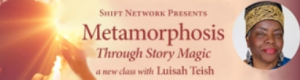 Luisah Teish - Metamorphosis Through Story Magic