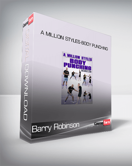 Barry Robinson – A Million styles-Body Punching