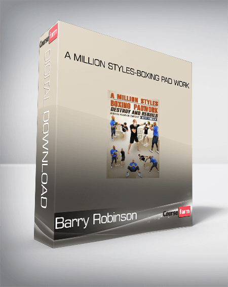 Barry Robinson – A Million styles-Boxing Pad Work