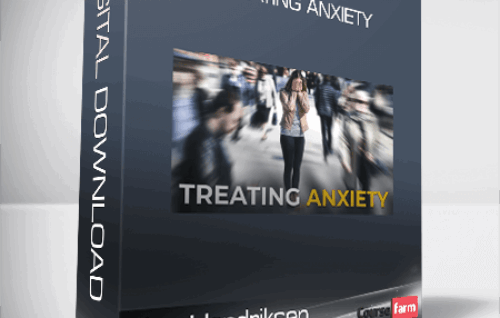 Ellen Hendriksen – Treating Anxiety
