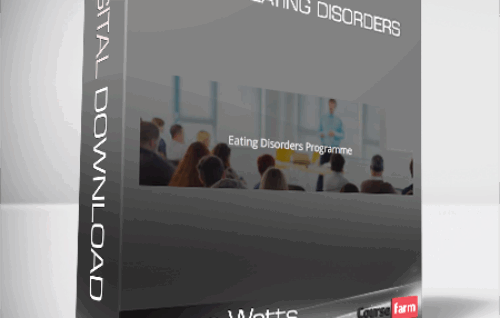 Terence Watts – BWRT – Eating Disorders