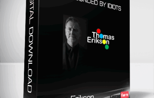 Thomas Erikson – Surrounded By Idiots