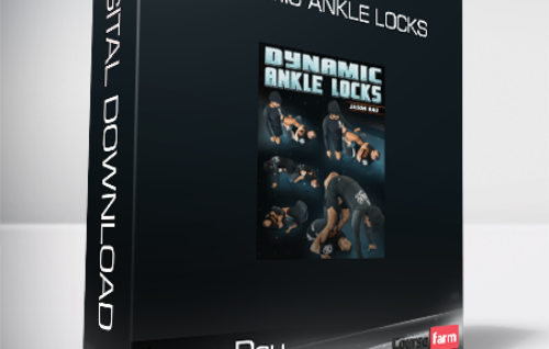 Jason Rau – Dynamic Ankle Locks