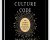 The Culture Code -The Secrets of Highly Successful Groups – Daniel Coyle