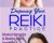 Deepening Your Reiki Practice – Pamela Miles