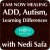 I Am Now Healing… ADD, Autism Spectrum Disorders and Learning Differences – Nedi Safa