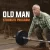 Old Man Strength Program – Garage Strength