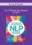 Richard Bandler – The Ultimate Introduction to NLP: How To Build A Successful Life