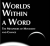 Worlds Within A Word – Charles Faulkner