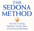 Sedona Method-Beyond the Boundaries of Time and Space – Hale Dwoskin