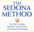 Sedona Method-Happiness And Joy – Hale Dwoskin