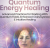 Quantum Energy Healing 2023 – Cyndi Dale