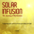 Solar Infusion – iAwake Technologies