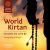 World Kirtan (Chants to Live By) – iAwake Technologies